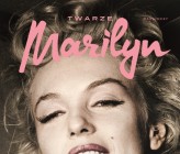 Twarze Marilyn Monroe - Sarah Churchwell