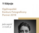 11. edycja konkursu portretowego dla fotografów "P11:Portret2019" 