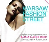 Poszukiwania modelki na Warsaw Fashion Street trwają!