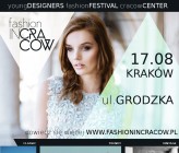 Fashion in Cracow - nowy punkt na modowej mapie Polski!