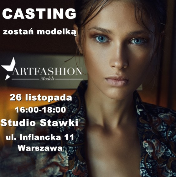 Casting! Zostań modelką Artfashion Models!