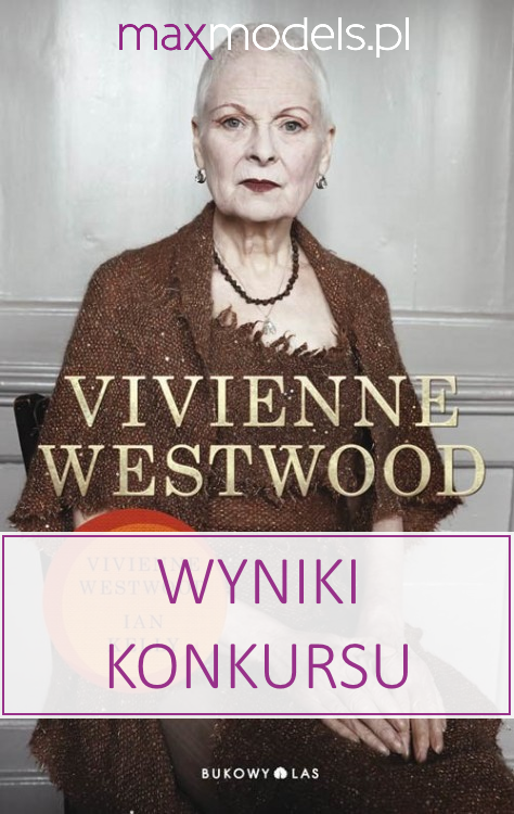Wyniki konkursu "Vivienne Westwood"