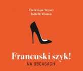 Francuski szyk na obcasach!