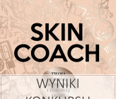 Wyniki konkursu "Skin Coach"