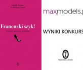 WYNIKI KONKURSU Wygraj "Francuski szyk!" Isabelle Thomas i Frederique Veysset