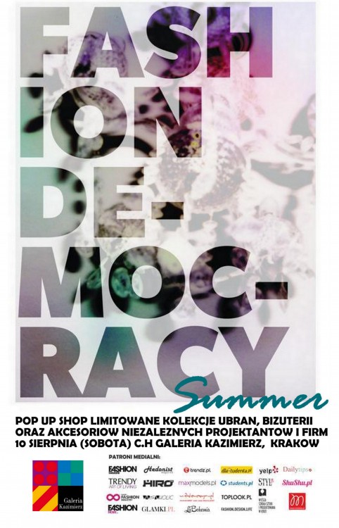 FASHION DEMOCRACY SUMMER - 10 sierpnia w Krakowie!