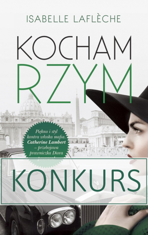 Konkurs! Wygraj książkę "Kocham Rzym"