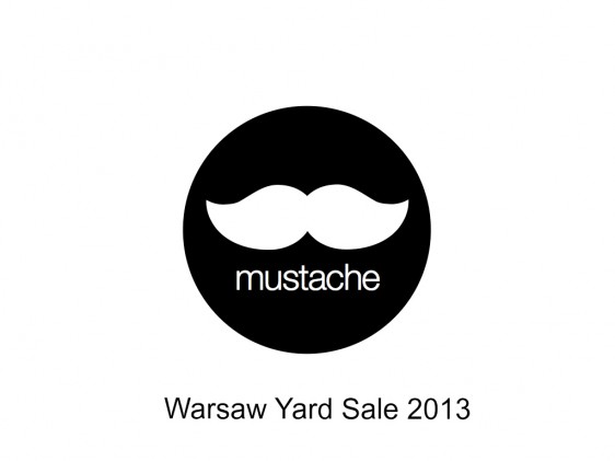 Mustache Warsaw Yard Sale - relacja
