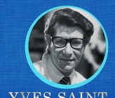 Wybitna biografia Yves'a Saint Laurenta