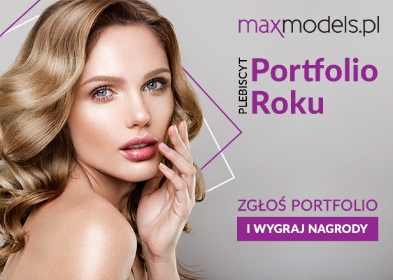 Wybierz Portfolio Roku Maxmodels.pl 2021! 