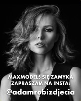 adamd Maxmodels niedługo przestanie istnieć. 
Jeśli chcesz zostać w kontakcie, zapraszam na insta @adamrobizdjecia