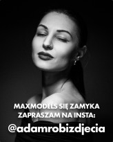 adamd Maxmodels niedługo przestanie istnieć.
Jeśli chcesz zostać w kontakcie, zapraszam na insta @adamrobizdjecia