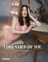 centkovana I DREAMED OF YOU
DOMINANTE French Magazine
September 2022 Vol.6
Photographer Kinga Szaszner 
Model & MUA Olga Tomczak