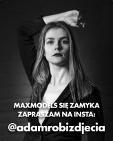 adamd Maxmodels niedługo przestanie istnieć.
Jeśli chcesz zostać w kontakcie, zapraszam na insta @adamrobizdjecia