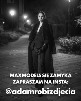 adamd Maxmodels niedługo przestanie istnieć.
Jeśli chcesz zostać w kontakcie, zapraszam na insta @adamrobizdjecia