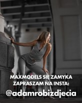 adamd Maxmodels niedługo przestanie istnieć.
Jeśli chcesz zostać w kontakcie, zapraszam na insta @adamrobizdjecia