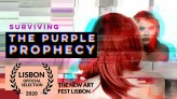 changing_art                             Videoartwork "Surviving The Purple Prophecy":
In 2020, exposed at "The New Art Fest" 2020 in Lisbon, some days ago choosen for the XII edition of the Italian video art festival "Magmart"            