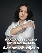 adamd Maxmodels niedługo przestanie istnieć.
Jeśli chcesz zostać w kontakcie, zapraszam na insta @adamrobizdjecia