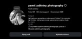 FotoPZ Zapraszam na profil IG.

https://www.instagram.com/pawel_zablotny_photography/