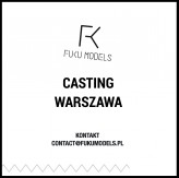 fukumodels                             Uwaga, w najbliższy wtorek (26.04) odbędzie się casting nowych, ciekawych twarzy w agencji Fuku Models w Warszawie. 
Zapraszamy dziewczyny w wieku od 16 do 20 lat, powyżej 174 cm wzrostu z proporcjonalna sylwetką i ciekawą twarzą. 
Chłopaków, powyżej            