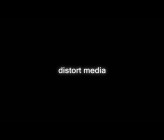 DistortMedia