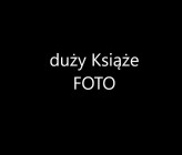 duzy_Ksiaze_FOTO