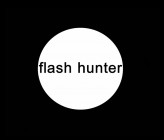 Flash-Hunter