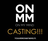 OnMyMind-agencja-castingowa